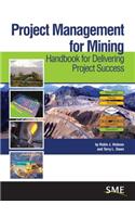 Project Management for Mining