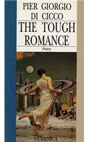 Tough Romance