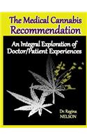The Medical Cannabis Recommendation