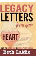Legacy Letters from Your Heart