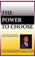 The Power to Choose