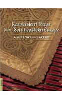 Resplendent Dress from Southeastern Europe
