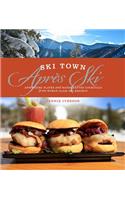 Ski Town Apres Ski