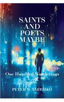 Saints and Poets, Maybe