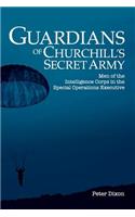 Guardians of Churchill's Secret Army