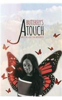 Butterfly's Touch