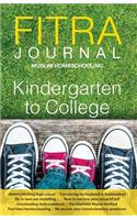 Fitra Journal &#12033;Muslim Homeschooling Kindergarten to College: Issue Three