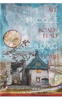 All Roads Lead Home