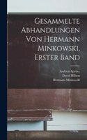 Gesammelte Abhandlungen von Hermann Minkowski, Erster Band