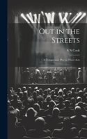 Out in the Streets