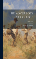 Rover Boys At College; Volume 1910