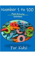 Numbers 1 to 100 Math Activity Worksheet for Kids
