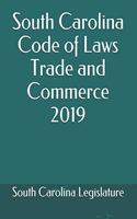 South Carolina Code of Laws Trade and Commerce 2019