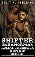 Shifter Paranormal Romance Erotica
