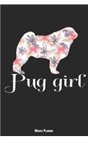 Pug Girl Weekly Planner