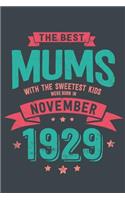 The Best Mums with the Sweetest Kids