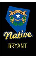 Nevada Native Bryant: College Ruled Composition Book