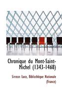 Chronique Du Mont-Saint-Michel (1343-1468)