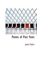 Poems of Past Years