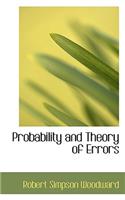 Probability and Theory of Errors