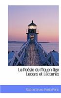 La Po Sie Du Moyen Age Lecons Et Lectures