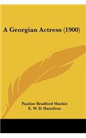 Georgian Actress (1900)