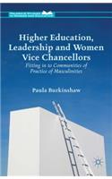 Higher Education, Leadership and Women Vice Chancellors
