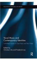 Vocal Music and Contemporary Identities