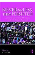 Nevertheless, They Persisted