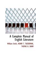 A Complete Manual of English Literature