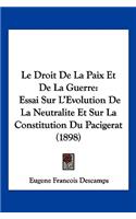 Droit De La Paix Et De La Guerre