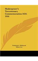 Shakespeare's Tercentenary Commemoration 1616-1916
