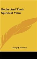 Books and Their Spiritual Value