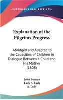 Explanation of the Pilgrims Progress