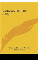 Carteggio, 1847-1862 (1903)