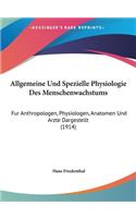 Allgemeine Und Spezielle Physiologie Des Menschenwachstums