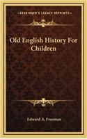 Old English History For Children