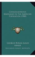 Consanguineous Marriages in the American Population (1908)