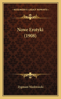 Nowe Erotyki (1908): (Polish)