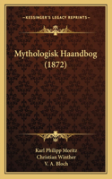 Mythologisk Haandbog (1872)