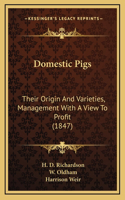 Domestic Pigs