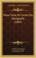 Rime Varie Di Curzio Da Marignolle (1885)