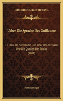 Ueber Die Sprache Des Guillaume