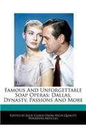 Famous and Unforgettable Soap Operas