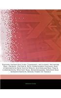Articles on Railway Infrastructure Companies, Including: Network Rail, Prorail, Ontrack, Rete Ferroviaria Italiana, Rail Corporation New South Wales,