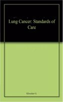 Lung Cancer: Standards of Care