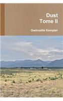 Dust, Tome II