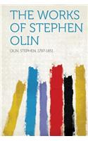 The Works of Stephen Olin