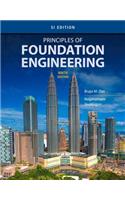 Principles of Foundation Engineering, Si Edition