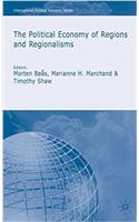 Political Economy of Regions and Regionalisms